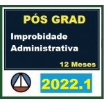 Pós Graduação - Improbidade Administrativa - Turma 2022.1 - 12 meses (CERS 2022)
